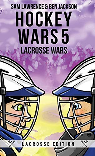 Hockey Wars 5: Lacrosse Wars