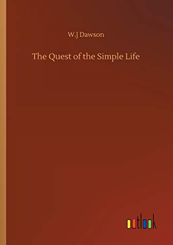 The Quest of the Simple Life