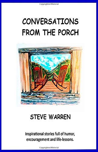 Conversations From the Porch