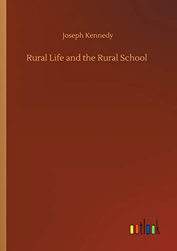Rural Life and the Rural School