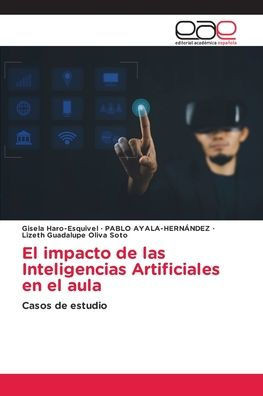 El impacto de las Inteligencias Artificiales en el aula
