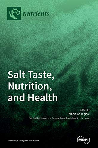 Salt Taste, Nutrition, and Health