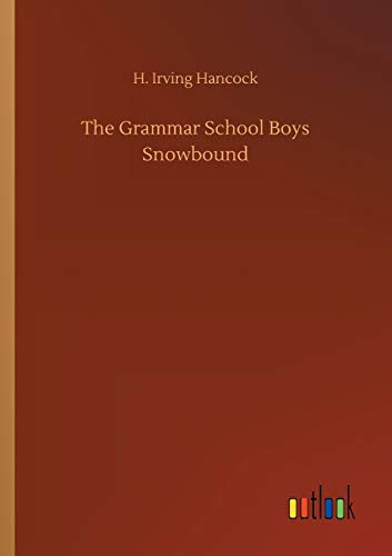 The Grammar School Boys Snowbound