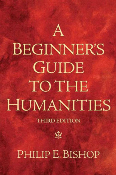 A Beginner's Guide to the Humanities