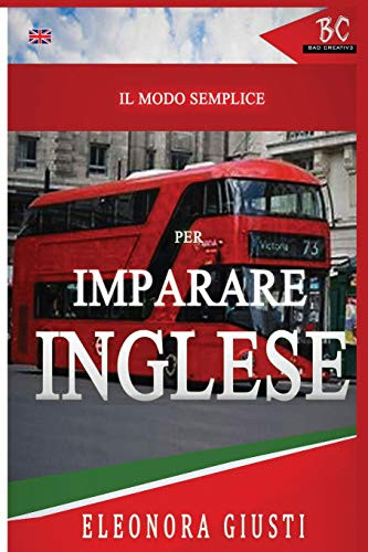 Il Modo Semplice Per Imparare L'Inglese