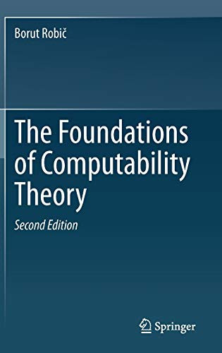 The Foundations of Computability Theory