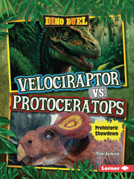 Velociraptor vs. Protoceratops: Prehistoric Showdown