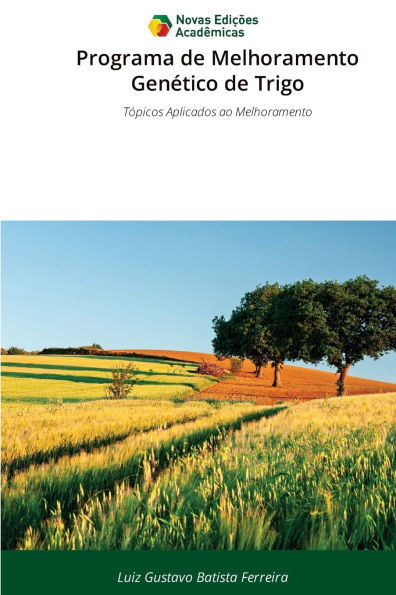 Programa de Melhoramento Genético de Trigo