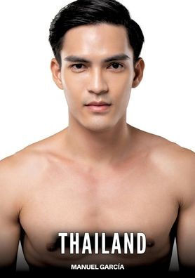 Thailand: Gay Erotic Stories of Extreme Sex for Mature Men