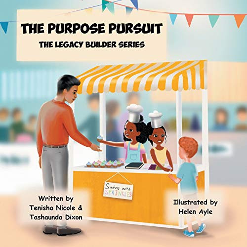 The Purpose Pursuit: The Legacy Builder Series