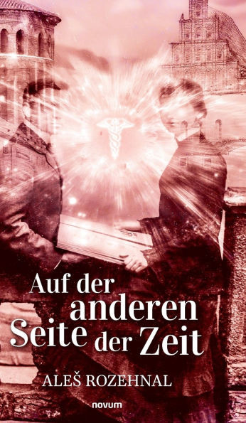 Auf der anderen Seite der Zeit