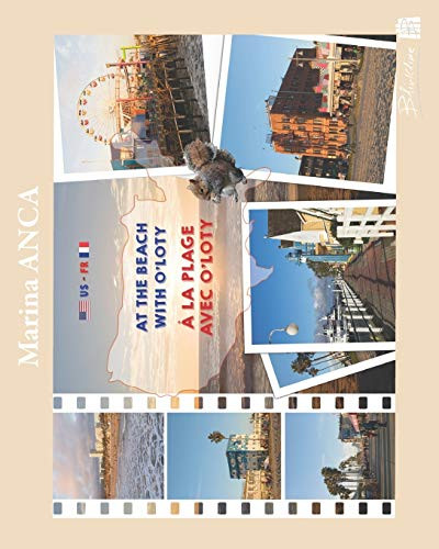 At the Beach with O'Loty: A la Plage Avec O'Loty