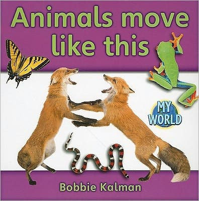 Animals Move Like This