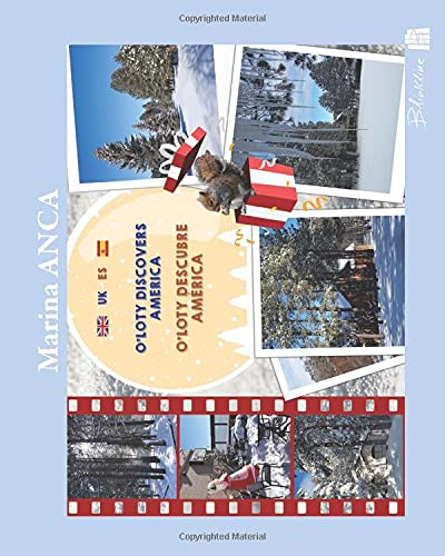 O'Loty Discovers America: O'Loty Descubre Am?rica