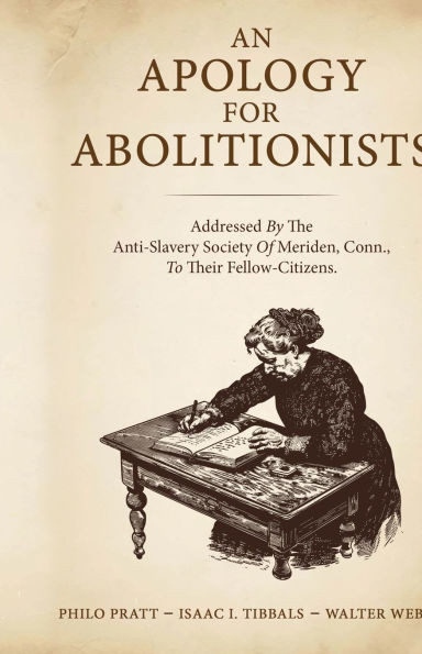 An Apology for Abolitionists
