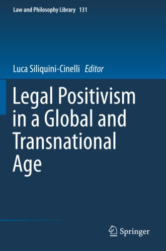 Legal Positivism in a Global and Transnational Age