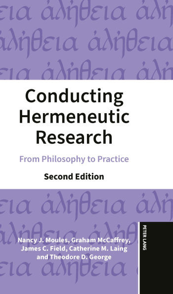 Conducting Hermeneutic Research: From Philosophy to Practice