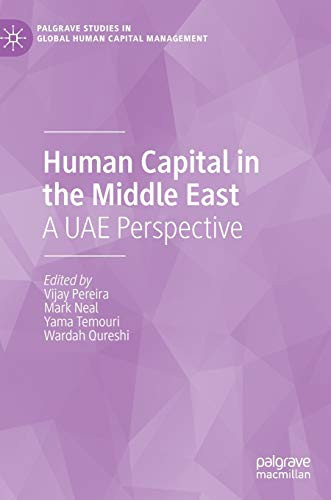 Human Capital in the Middle East : A UAE Perspective