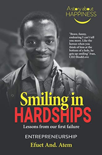 Smiling in Hardships : Lessons from Our First Failure