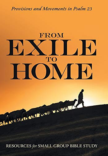 From Exile to Home: Provisions and Movements in Psalm 23