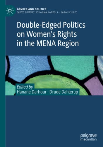 Double-Edged Politics on WomenÆs Rights in the MENA Region