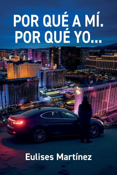 Por Qué a MÍ. Por Qué Yo...