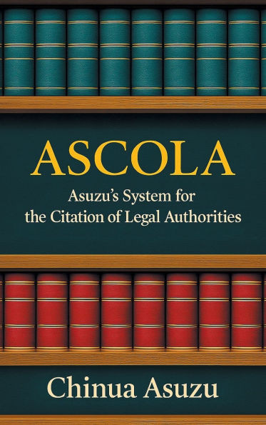 Ascola: Asuzu's System for the Citation of Legal Authorities