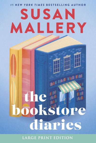The Bookstore Diaries: A Novel of Secrets, Drama and Second Chance Love Large Print