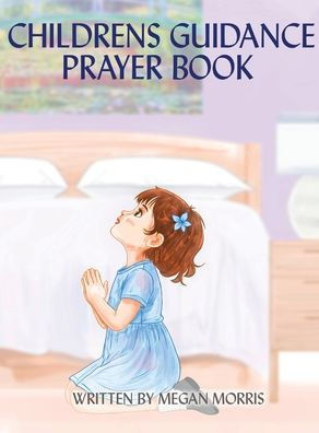 Childrens Guidance Prayer Book