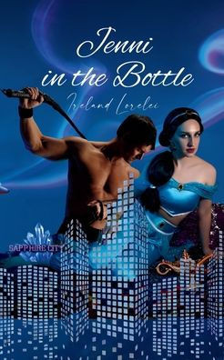 Jenni in the Bottle: Sapphire City