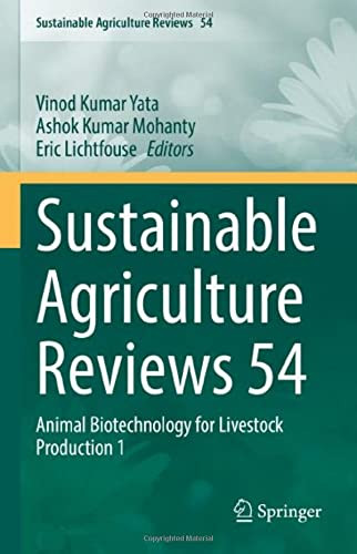 Sustainable Agriculture Reviews 54 : Animal Biotechnology for Livestock Production 1