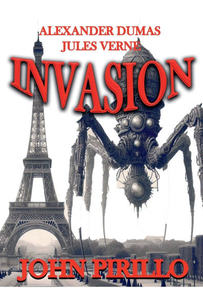 Alexander Dumas and Jules Verne, Invasion