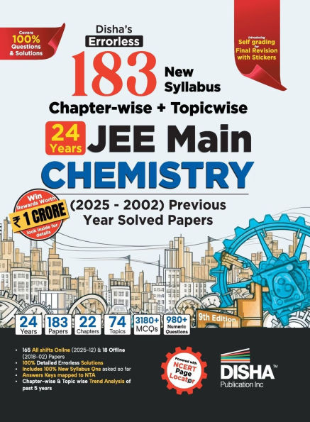 Disha's 183 New Syllabus Chapter-wise & Topic-wise JEE Main Chemistry (2025 - 2002) Previous Year Solved Papers 9th Edition NCERT PYQ Question Bank wi