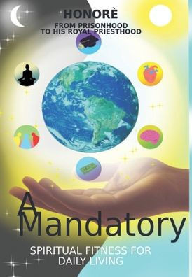A Mandatory Protection: Spiritual Fitness for Daily Living
