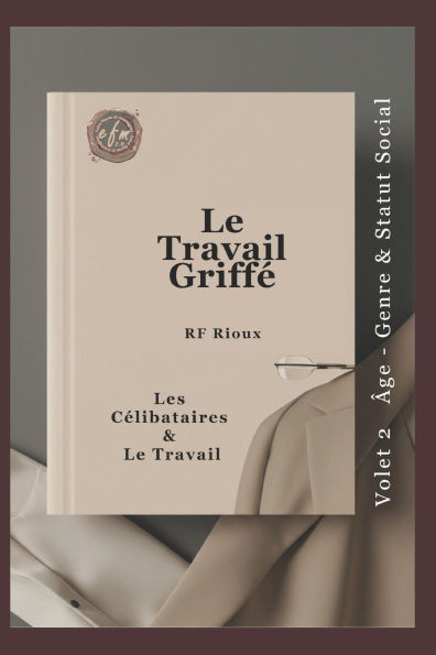 Les Célibataires & Le Travail