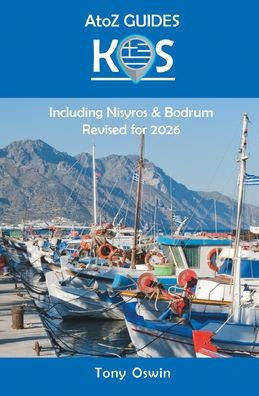 A to Z guide to Kos 2026, including Nisyros and Bodrum
