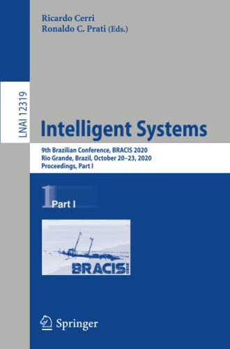 Intelligent Systems : 9th Brazilian Conference, BRACIS 2020, Rio Grande, Brazil, October 20û23, 2020, Proceedings, Part I