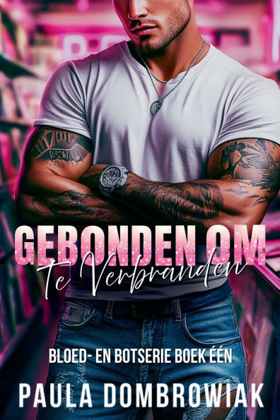 Gebonden om te verbranden