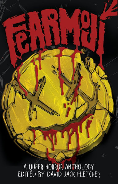 Fearmoji: A Queer Horror Anthology