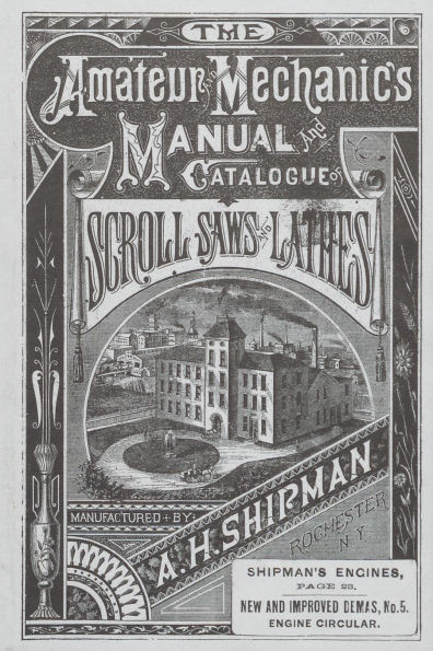 A. H. Shipman Bracket Saw Company: 1881 Catalog