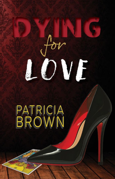 Dying for Love