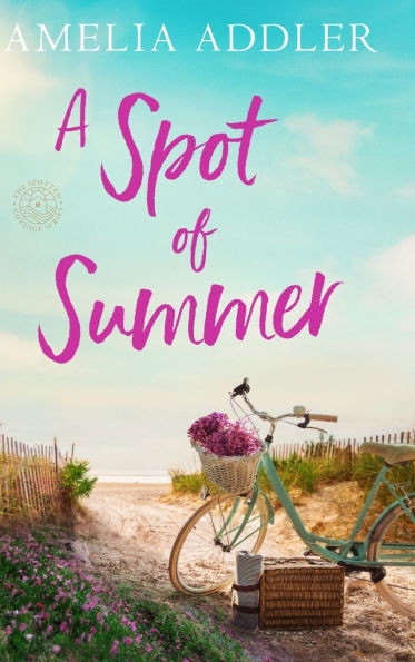 A Spot of Summer