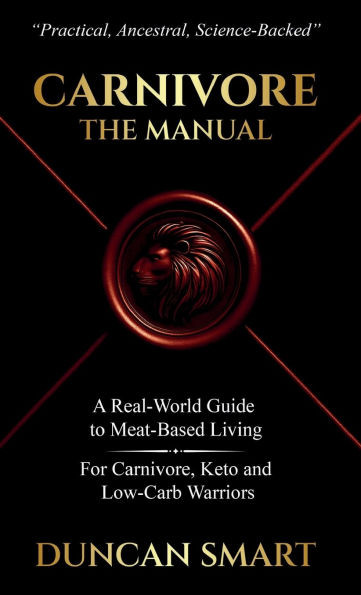 Carnivore: The Manual