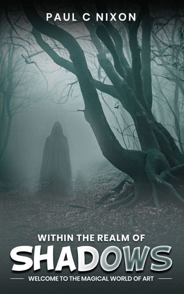 Within the Realm of Shadows