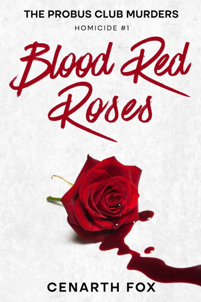 Blood Red Roses
