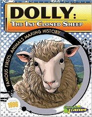 Dolly: 1st Cloned Sheep: 1st Cloned Sheep