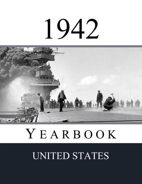 1942 US Yearbook: Original book full of facts and figures from 1942 - Unique birthday gift / present idea.