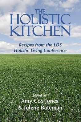 The Holistic Kitchen