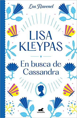 En busca de Cassandra / Chasing Cassandra (LOS RAVENEL / THE RAVENELS) (Spanish Edition)