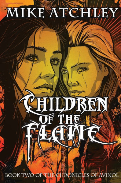 Children of the Flame: Book Two of the Chronicles of Avinol